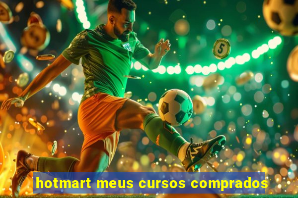 hotmart meus cursos comprados